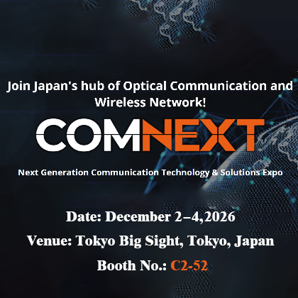 COMNEXT 2026 Optical Communication Expo — Japonia